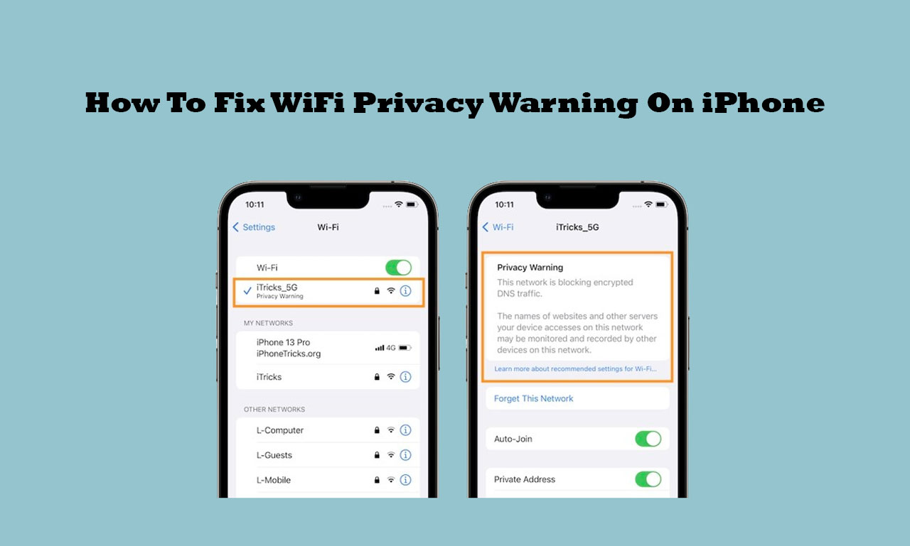 How To Fix WiFi Privacy Warning On iPhone