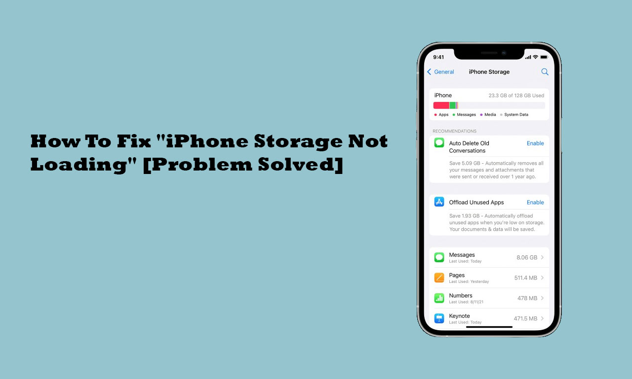 How To Fix "iPhone Storage Not Loading" [Problem Solved]